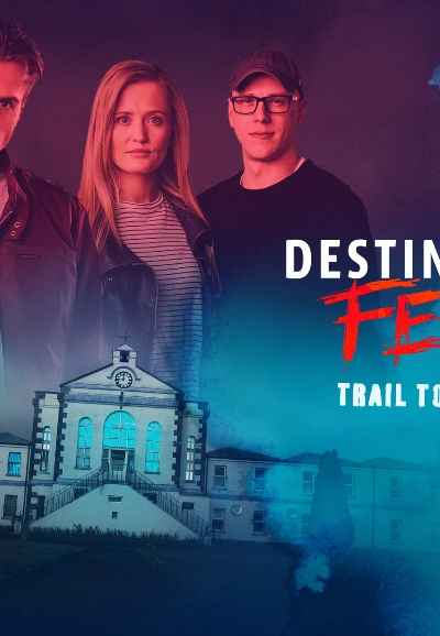 Destination Fear: Trail to Terror