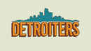 Detroiters Poster 4
