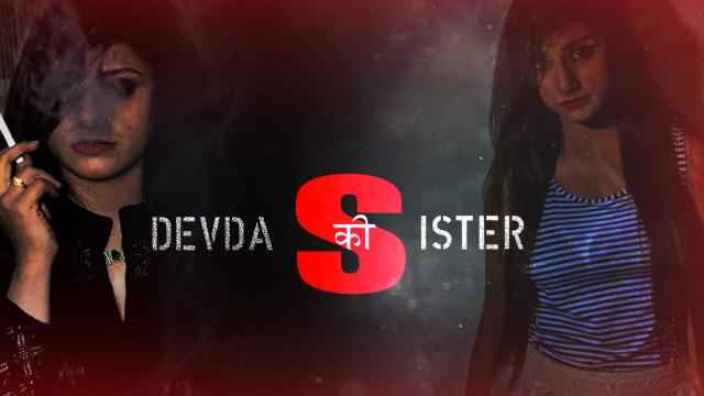 Devdas ki Sister