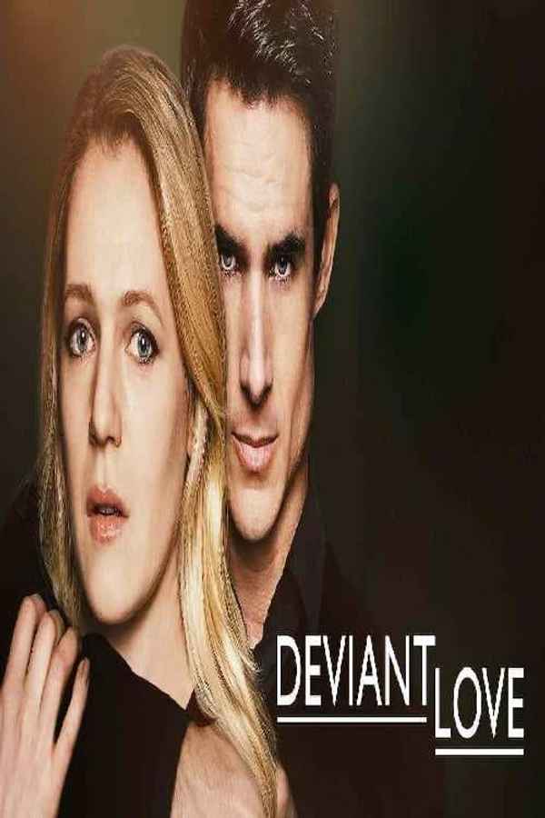 Deviant Love Poster 5