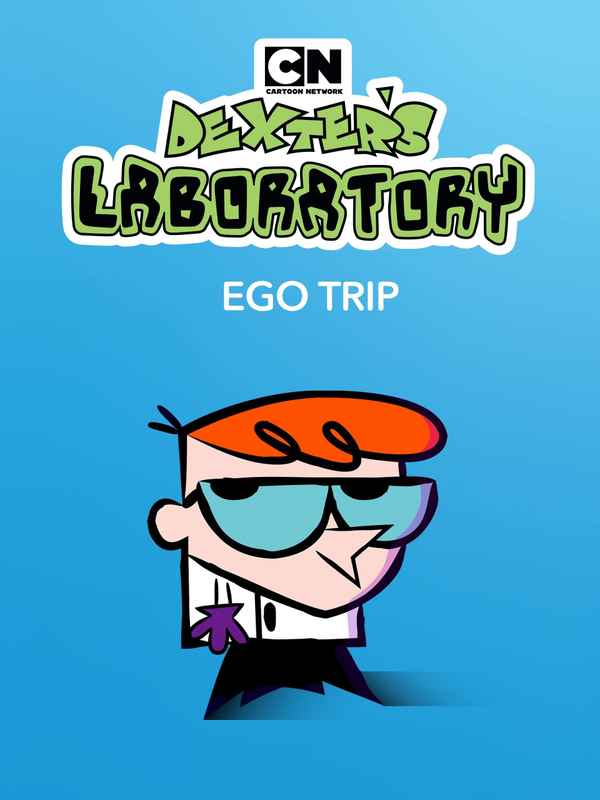 Dexter's Laboratory: Ego Trip Poster 1