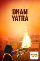 Dham Yatra Poster 5