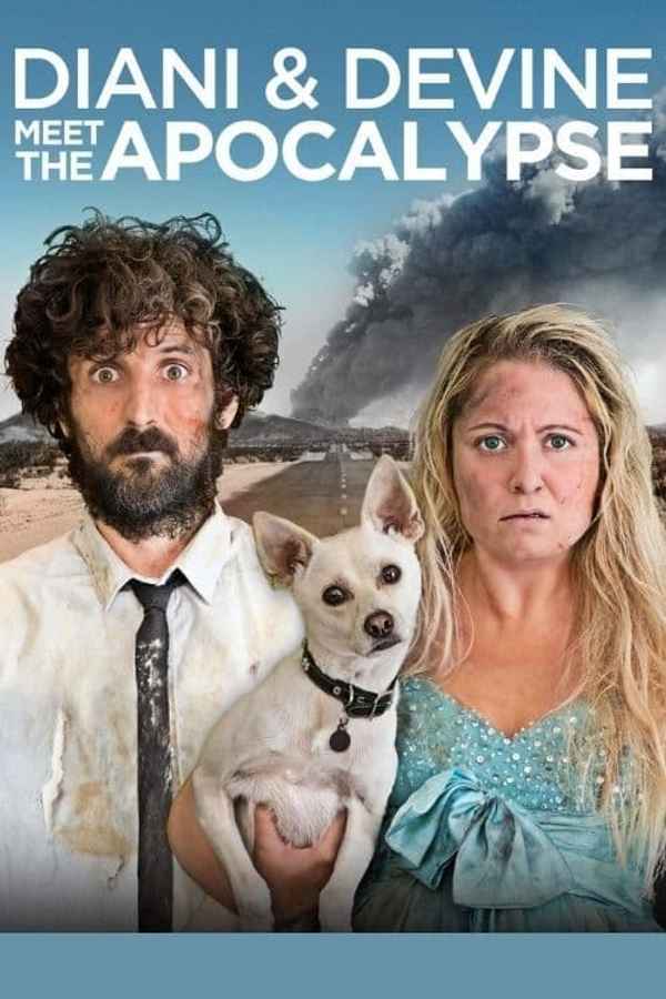 Diani and Devine Meet the Apocalypse Poster 4
