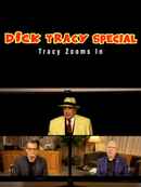 Dick Tracy Special: Tracy Zooms In Poster 2
