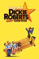 Dickie Roberts: Former Child Star Poster 2