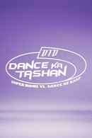 DID Dance Ka Tashan Poster 1