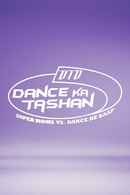 DID Dance Ka Tashan Poster 3