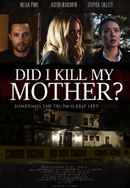 Did I Kill My Mother? Poster 6