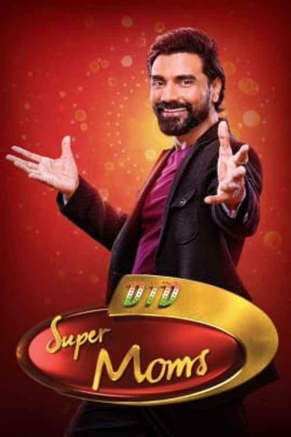 DID Super Moms 2022 Poster 2