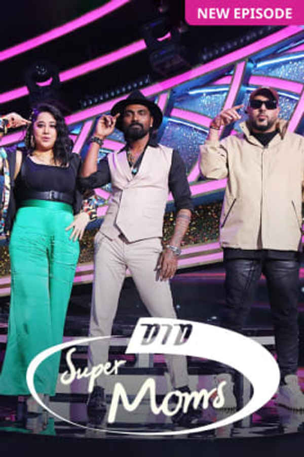 DID Super Moms 2022 Poster 4