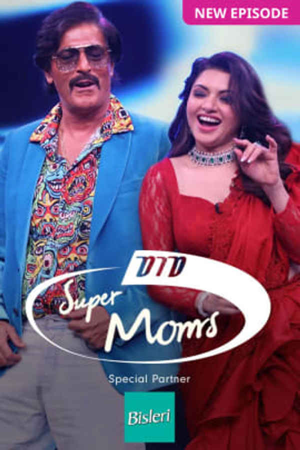 DID Super Moms 2022 Poster 1