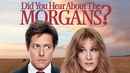 Did You Hear About the Morgans? Poster 1
