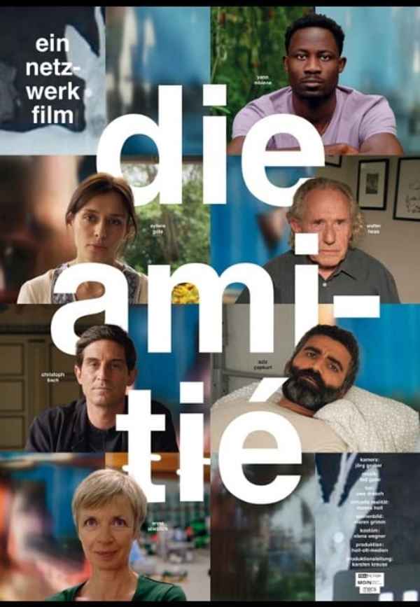 Die Amitié Poster 2