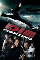 Die Fighting Poster 6