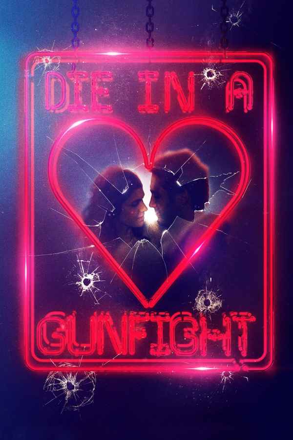 Die in a Gunfight Poster 6