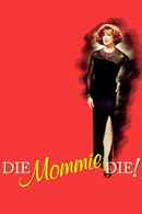 Die, Mommie, Die! Poster 4