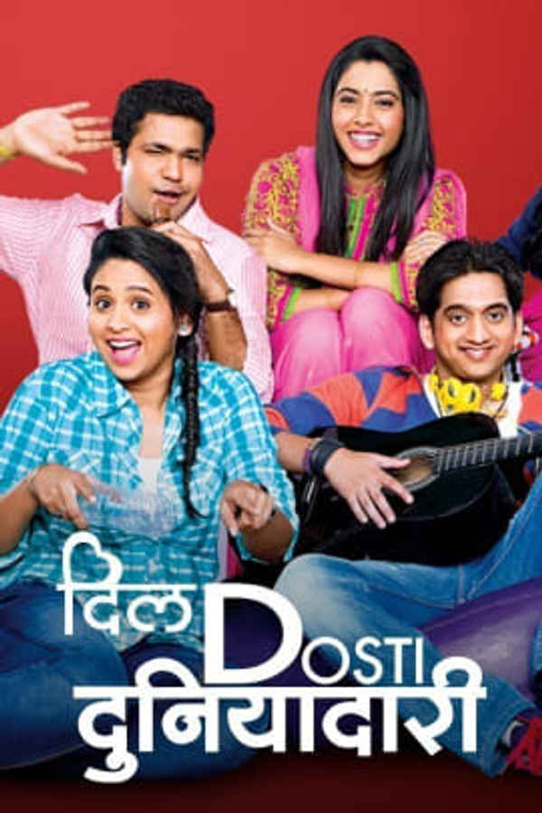 Dil Dosti Duniyadaari Poster 1