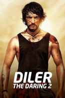 Diler The Daring 2 Poster 2
