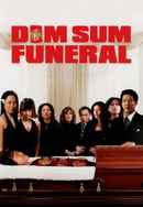 Dim Sum Funeral Poster 6