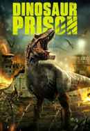 Dinosaur Prison Poster 4