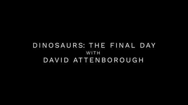 Dinosaurs: The Final Day with David Attenborough Poster 4