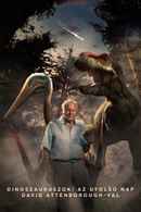 Dinosaurs: The Final Day with David Attenborough Poster 3