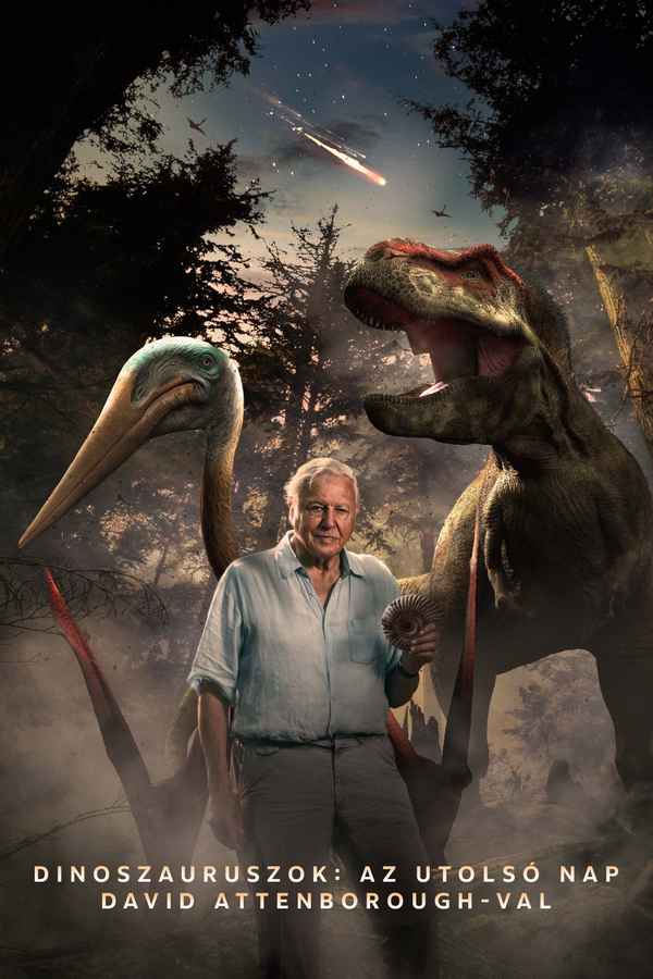 Dinosaurs: The Final Day with David Attenborough Poster 3