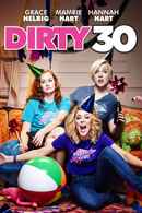 Dirty 30 Poster 5