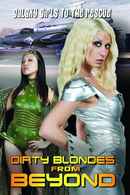 Dirty Blondes from Beyond Poster 2