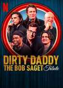 Dirty Daddy: The Bob Saget Tribute Poster 6
