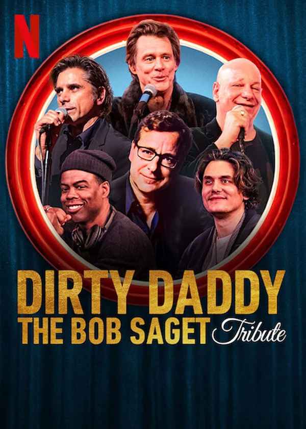 Dirty Daddy: The Bob Saget Tribute Poster 6