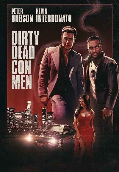 Dirty Dead Con Men