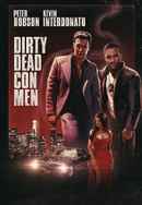 Dirty Dead Con Men Poster 6