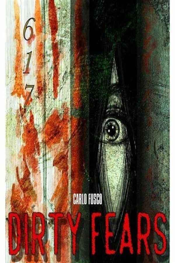 Dirty Fears Poster 4
