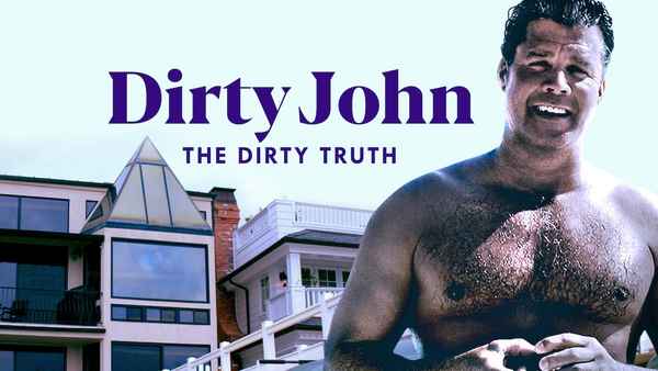Dirty John, The Dirty Truth Poster 2