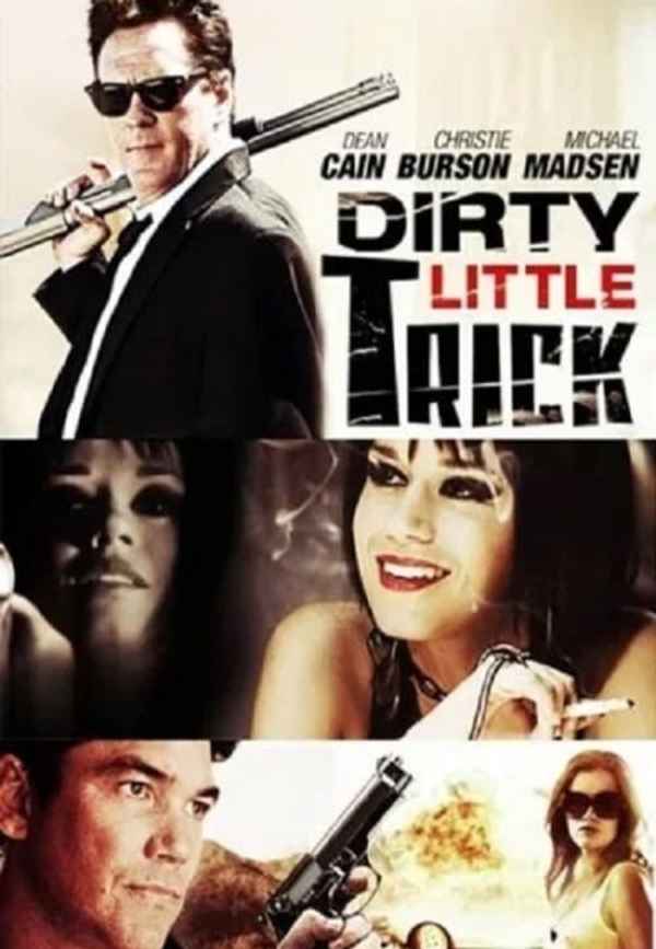 Dirty Little Trick Poster 4
