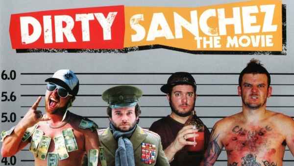 Dirty Sanchez: The Movie Poster 3