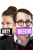 Dirty Weekend Poster 7