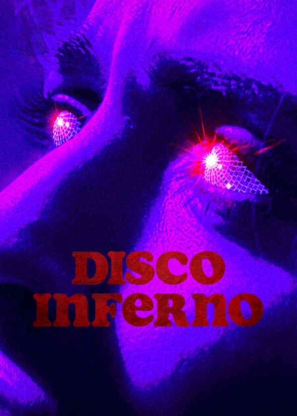 Disco Inferno Poster 2