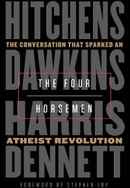 Discussions with Richard Dawkins, Episode 1: The Four Horsemen Poster 4