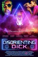 Disorienting Dick Poster 3