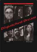 Dispatched Dream Poster 1