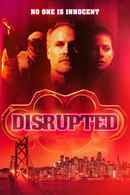Disrupted Poster 2