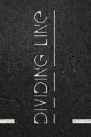 Dividing Line Poster 1
