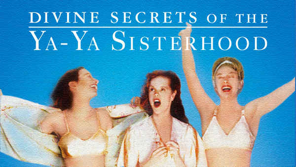 Divine Secrets of the Ya-Ya Sisterhood Poster 7