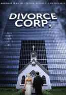 Divorce Corp. Poster 3