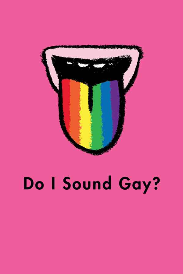 Do I Sound Gay? Poster 4
