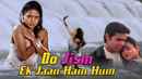 Do Jism Ek Jaan Hain Hum Poster 1