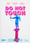 DO NOT TOUCH Poster 3