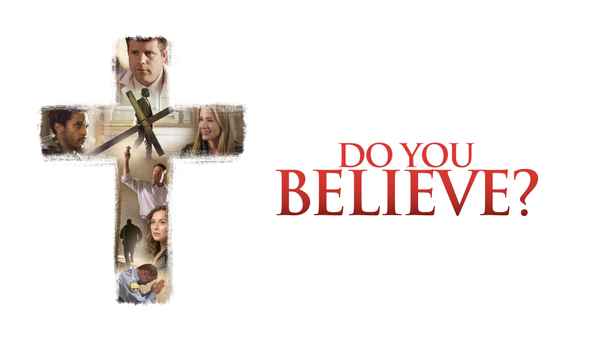 Do You Believe? Poster 1